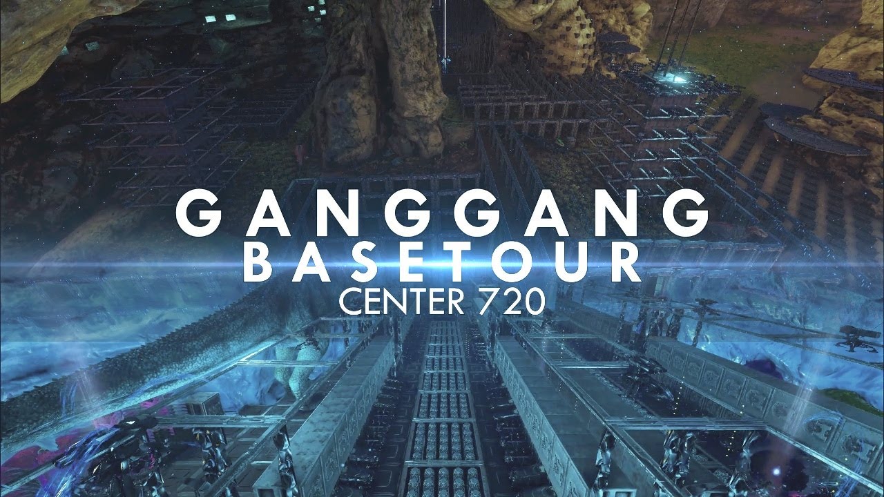 ARK Official PVP - GANG GANG 720 CINEMATICS BASETOUR