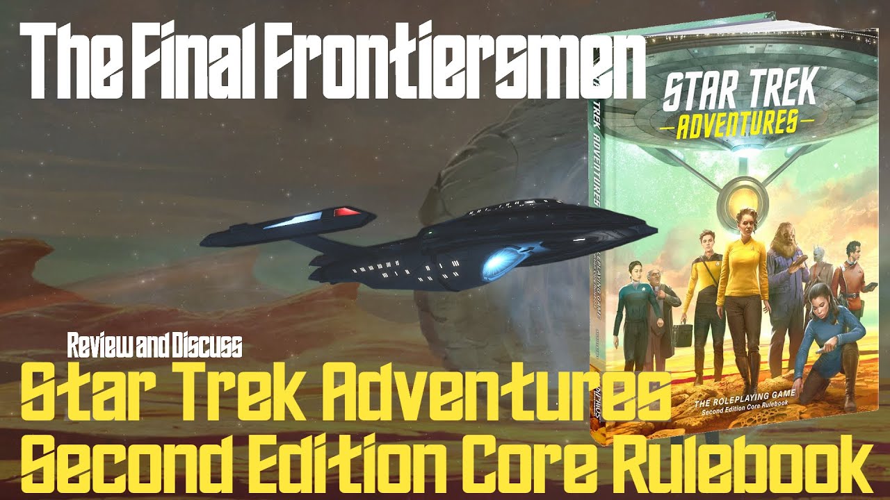 Star Trek Adventures 2e Core Rulebook Review (STA Second Edition)