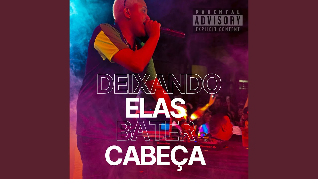 MTG - DEIXANDO ELAS BATER CABEÇA