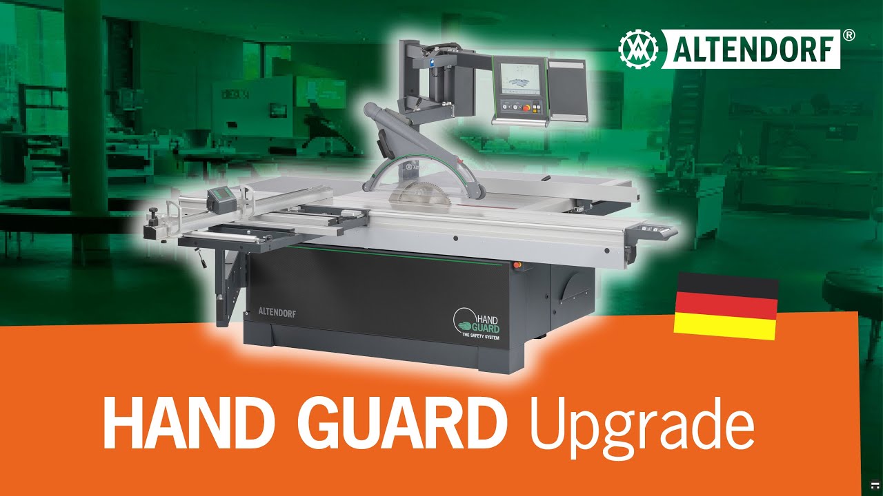 HAND GUARD Upgrade – Upgrade für maximale Sicherheit & Komfort | Altendorf GmbH