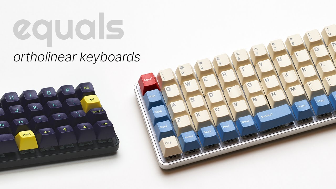 Meet Equals - 40% and 60% Ortholinear Mechanical Keyboards