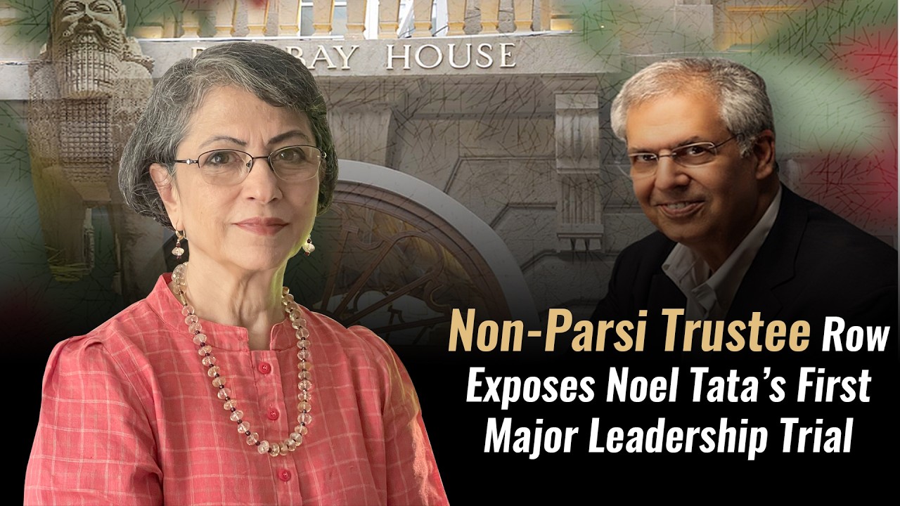 Non-Parsi Trustee Row Exposes Noel Tata&rsquo;s First Major Leadership Trial