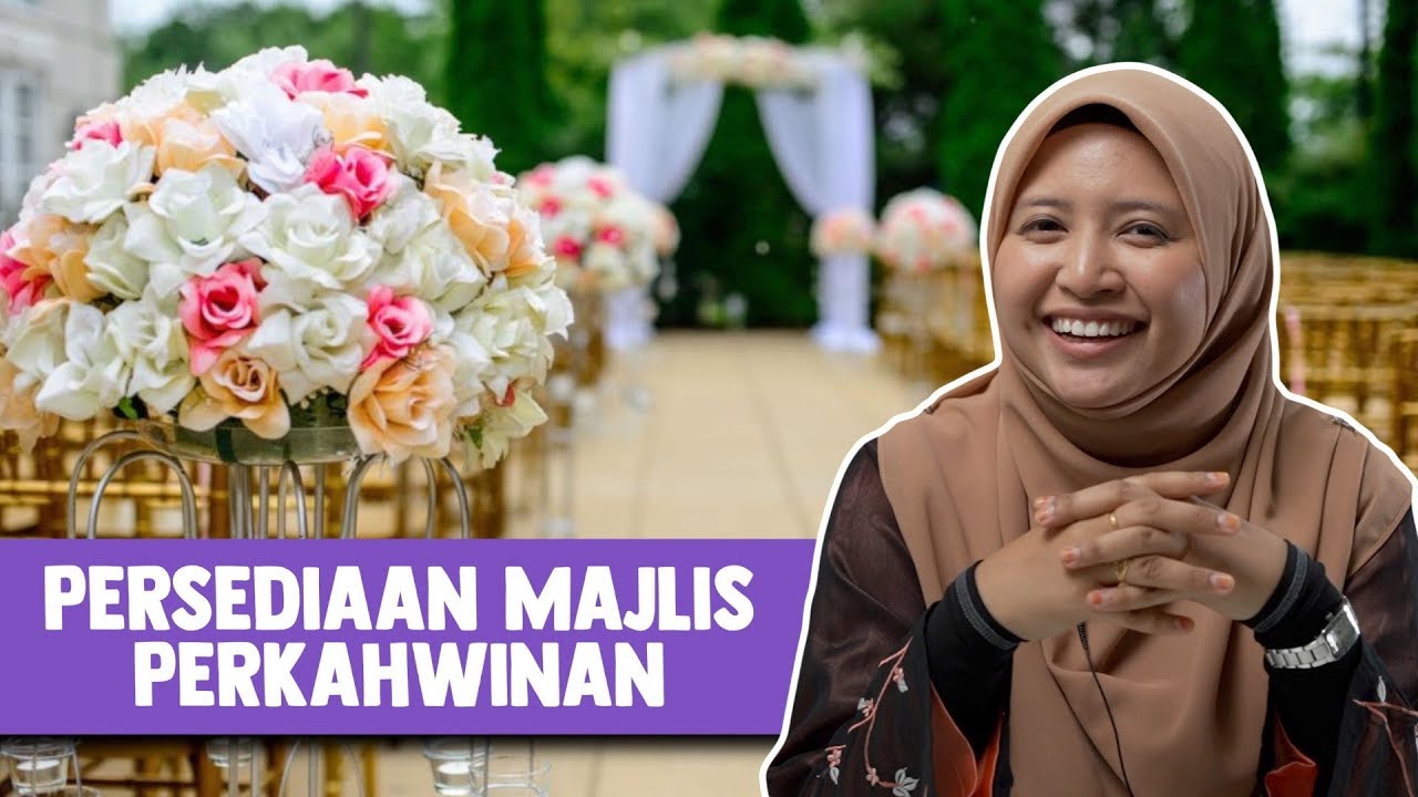 Persediaan Majlis Perkahwinan