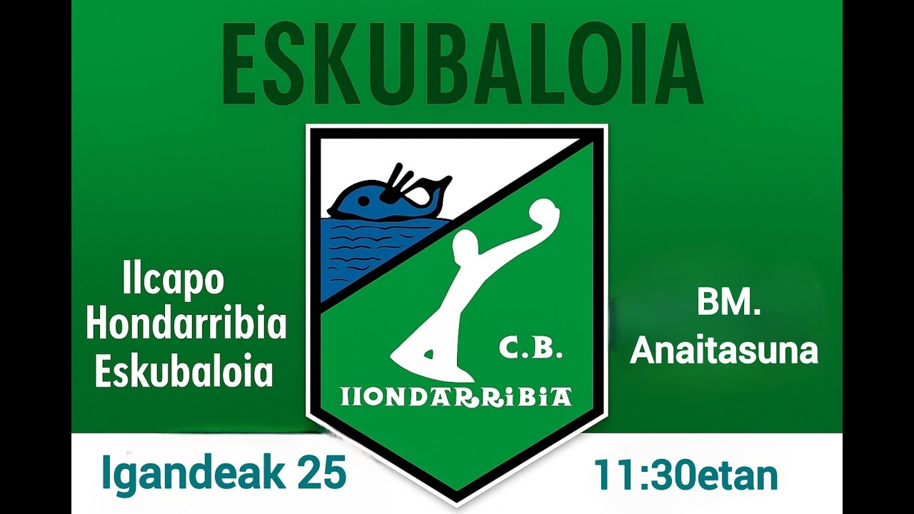 ILCAPO HONDARRIBIA BIDASOA - BM.ANAITASUNA