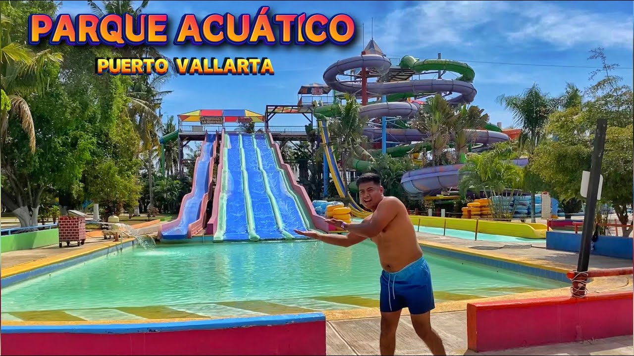 Así es el Parque Acuático  “AQUAVENTURAS “ En Puerto Vallarta