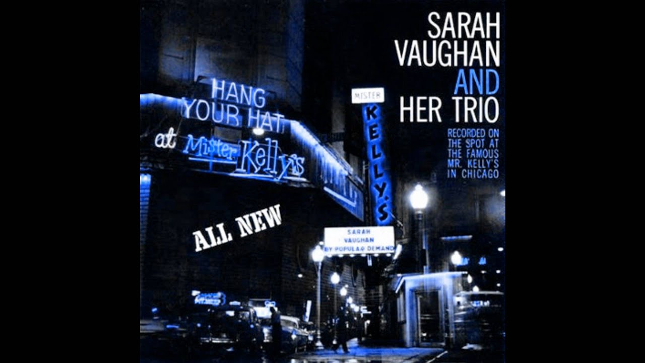 Sarah Vaughan - Be Anything But Darling Be Mine * Live at Mister Kelly's