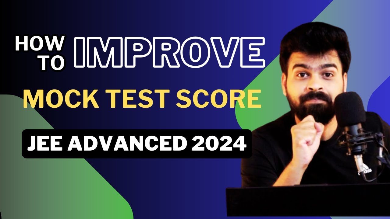 🔴Increase Marks in Mock Test | 🔥Super Trick to Crack IIT JEE Advanced 💥