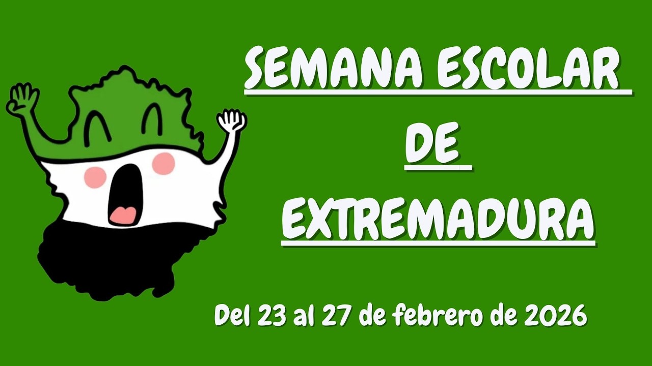 Semana Escolar de Extremadura 2026