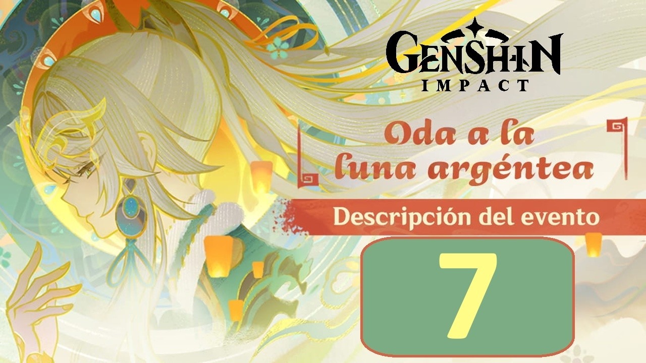 EXPOSICIÓN DE LA LUNA ARGÉNTEA | GENSHIN IMPACT: ODA A LA LUNA ARGÉNTEA Ep.7