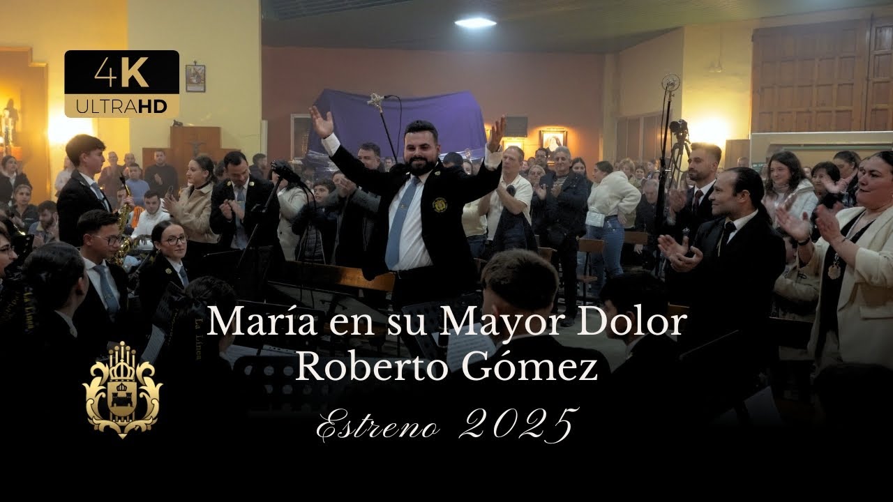 [ESTRENO] María en su Mayor Dolor | Concierto Sagrado Corazón (La Línea) 2025