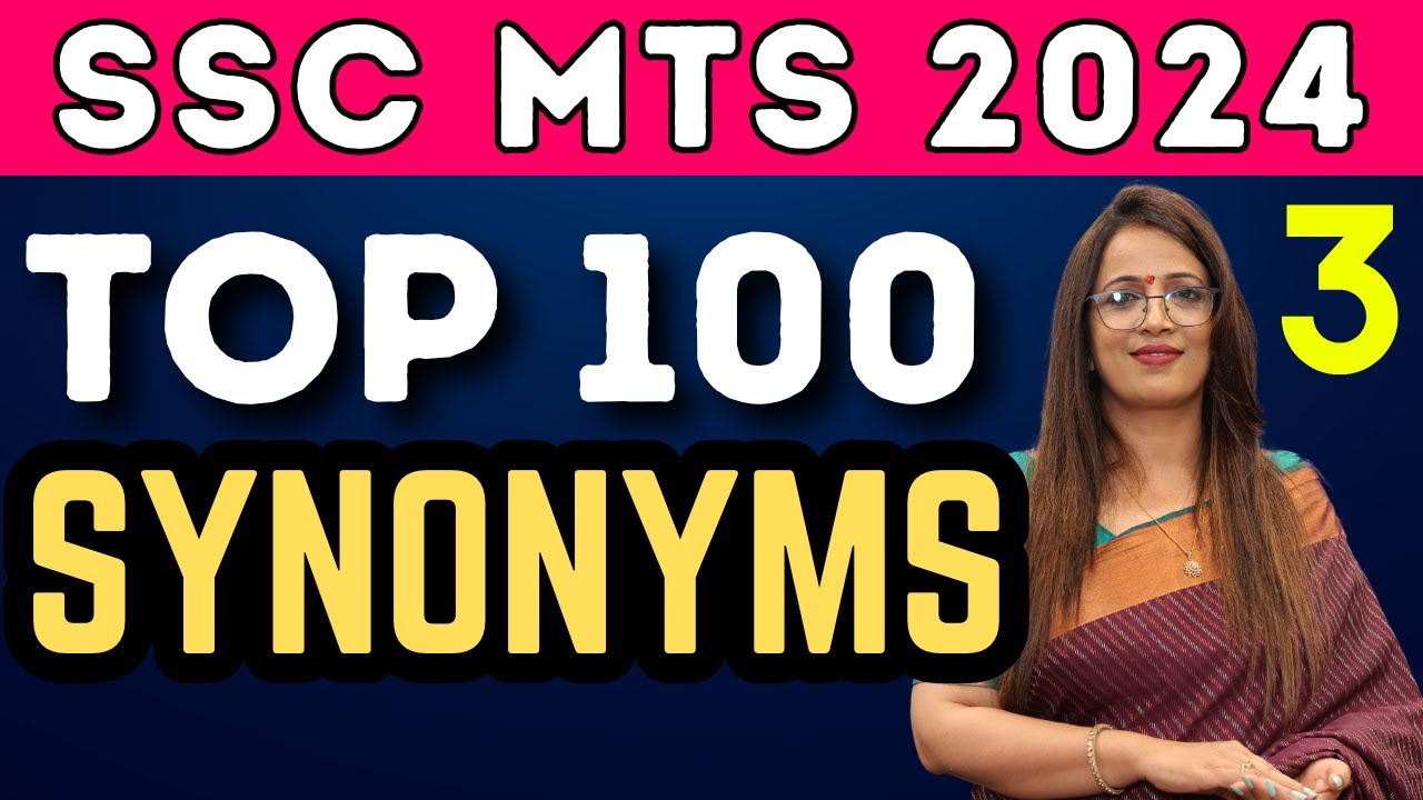 Target:- SSC MTS 2024 | Top 100 Important Synonyms | Class - 3 | Vocabulary | PYQs | by Rani Ma'am