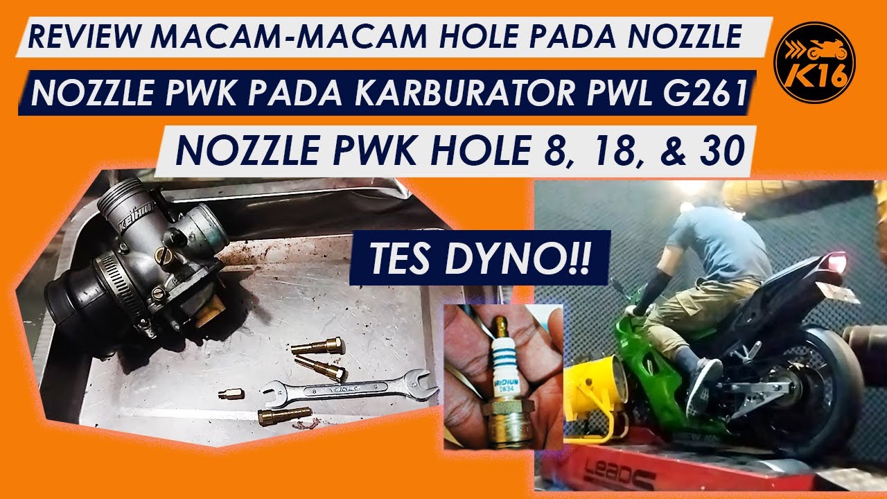 Review Hole yg berbeda Pada Nozzle - Tes Dyno