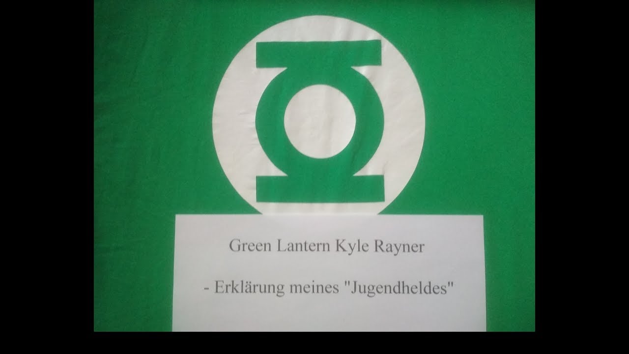 Green Lantern Kyle Rayner - Jugendheld - Erklärung der Figur