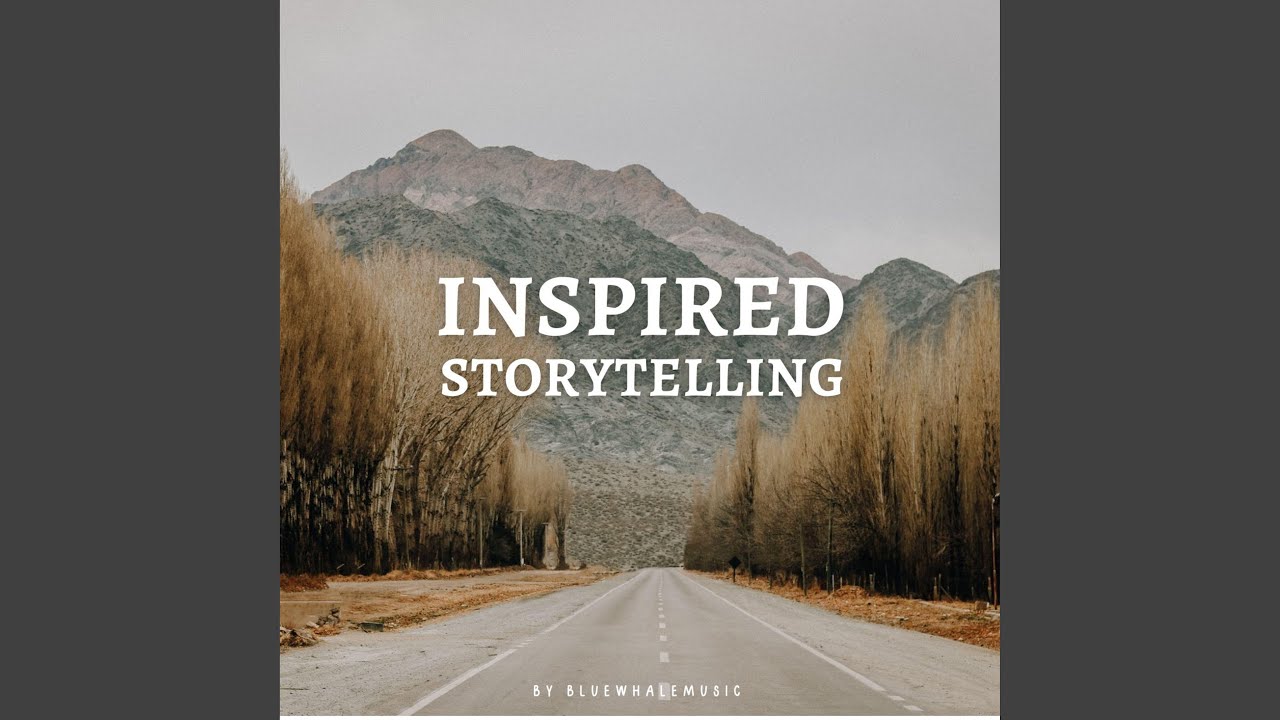 Inspired Storytelling