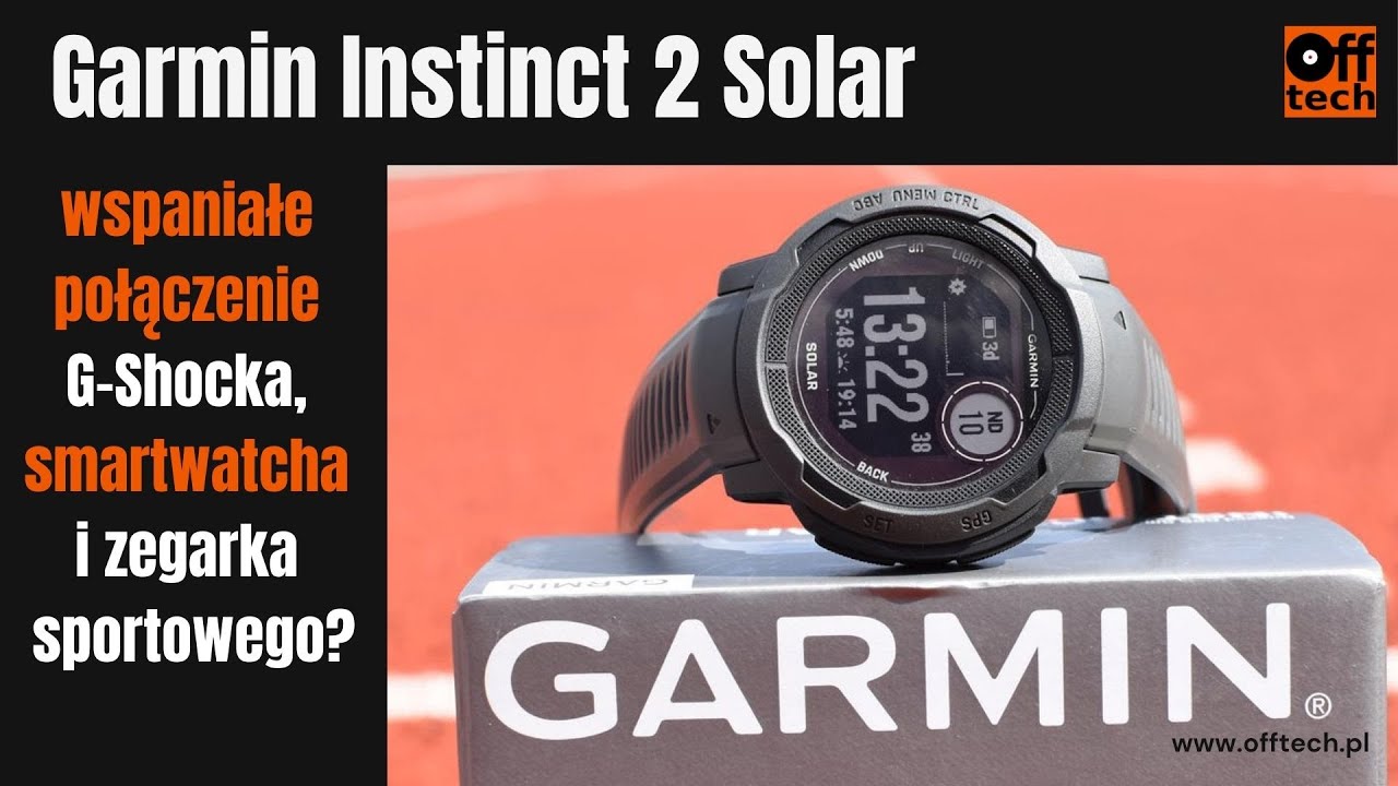 Garmin Instinct 2 Solar: idealne połączenie G-Shocka, smartwatcha i zegarka sportowego?