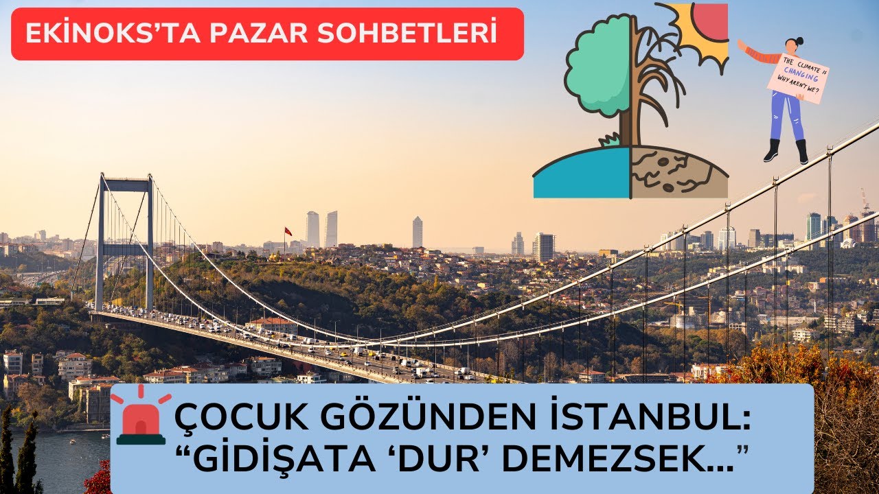 Çocuk gözünden İstanbul: 
