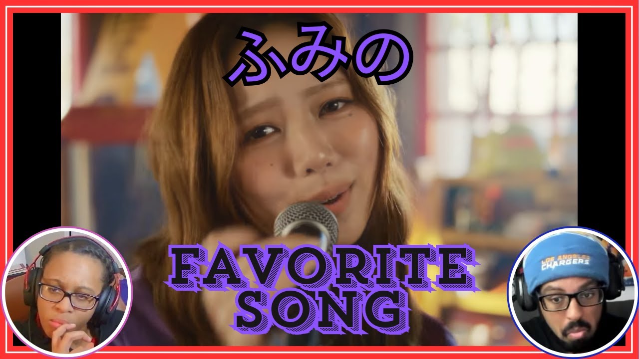 CHANMINA'S NEW ARTIST | ふみの / favorite song -Music Video- | REACTION