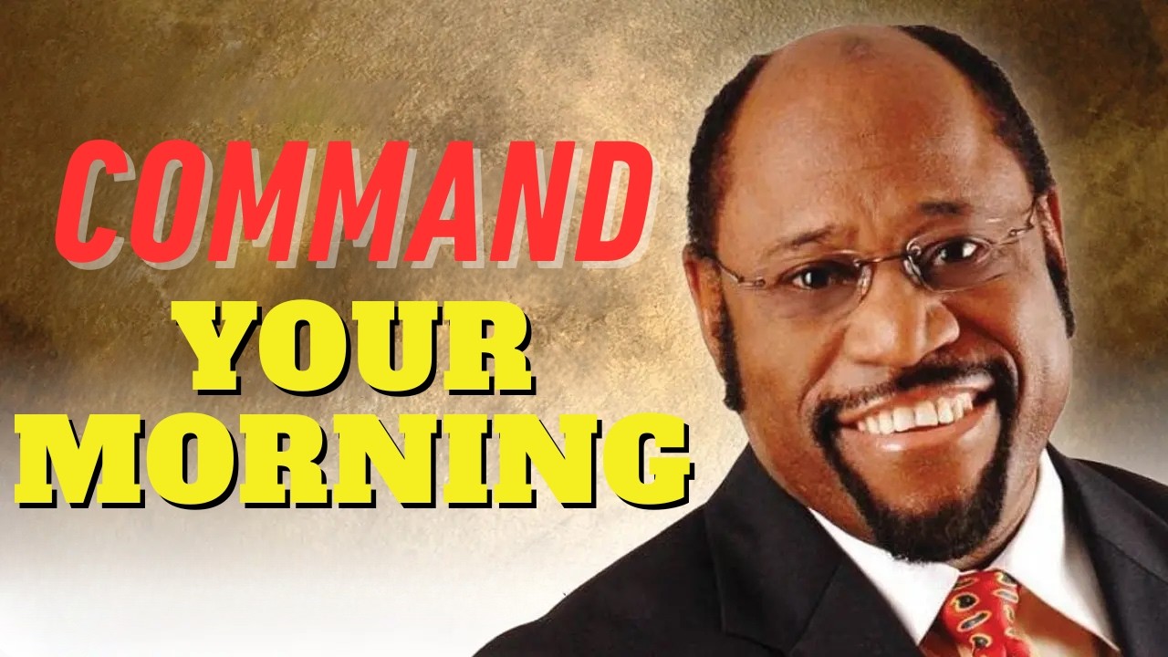 COMMAND YOUR MORNING & RENEW YOUR MIND Before the World Speaks