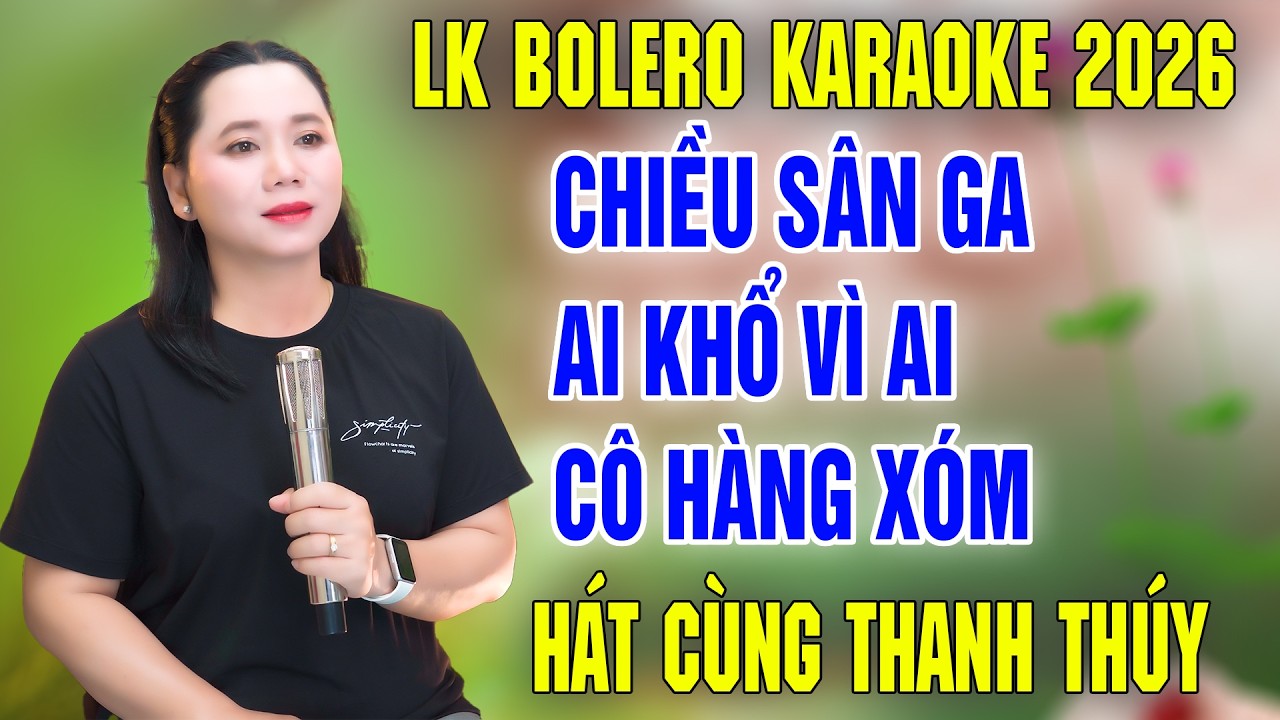 LK KARAOKE BOLERO ➤ Song Ca Cùng Thanh Thúy ➤ Karaoke Thiếu Giọng Nam ➤ KARAOKE SONG CÙNG CA SĨ