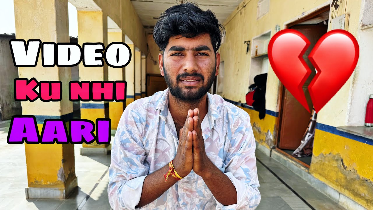 Videos Ku Nhi Aa Rhi H 💔 ❓||  BIG UPDATE 