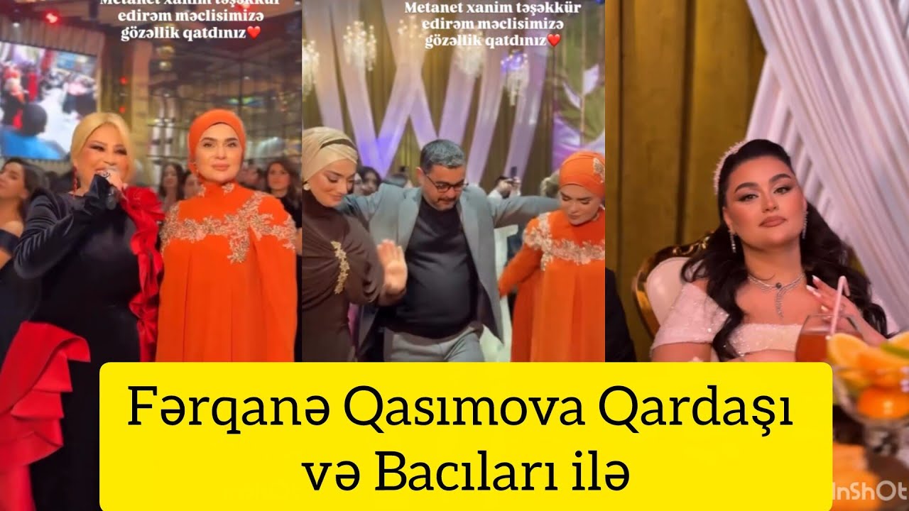 Fərqanə Qasımova qızının Toyundan Qardaşı və Bacıları ilə belə rəqs etdi 