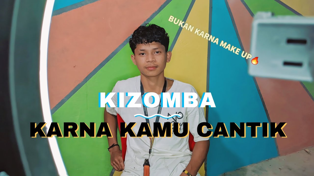 KIZOMBA 2025 KARNA KAMU CANTIK ||COVER IRWAN PALBENO||🔥