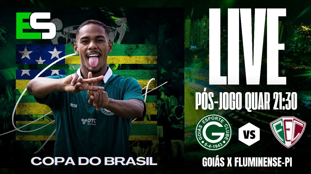 P&Oacute;S JOGO - GOI&Aacute;S X FLUMINENSE - PI
