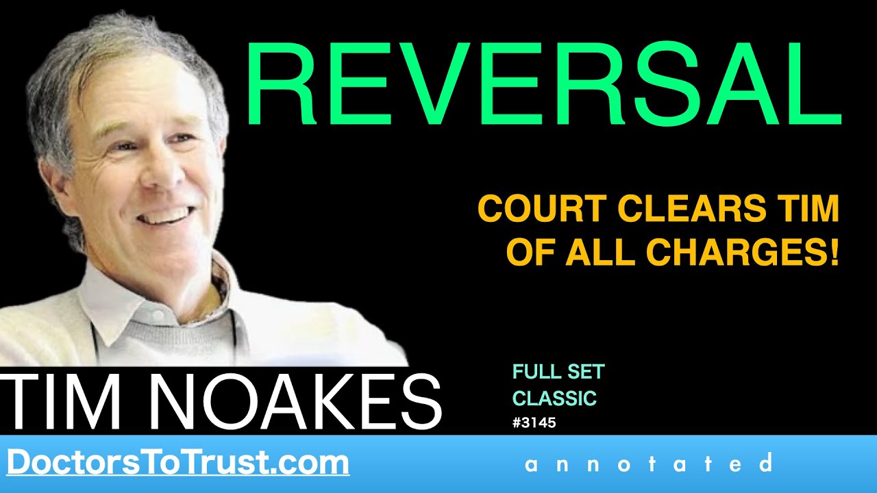 TIM NOAKES | REVERSE  …COURT clears TIM of all charges:  reverses sports science