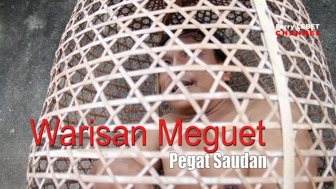 Warisan Meguet Pegat Saudan _ Ferry LEBET  _ (official Musik video)