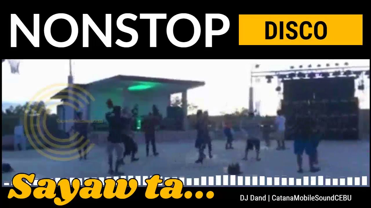 Nonstop DISCO / Di Kamao..  Bisaya Songs, Remix ni Dj Mar ft. Dj Dand