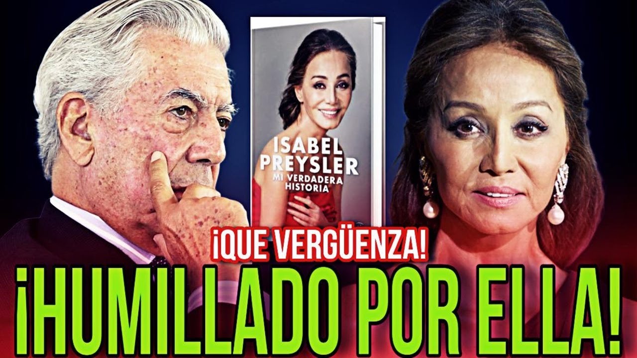 👉 &iexcl;ISABEL PREYSLER HUMILLA a VARGAS LLOSA en su LIBRO! La VENGANZA definitiva 💥