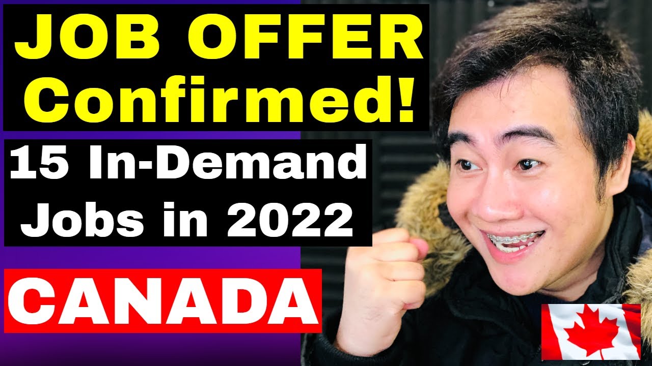 JOB OFFER CONFIRMED! | CANADA'S TOP 15 IN-DEMAND JOBS IN 2022 | ZT CANADA