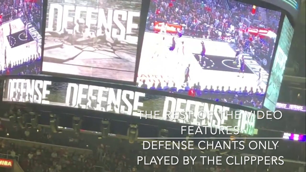The L.A. Clippers 2019-2020 Season Offense & Defense Chants