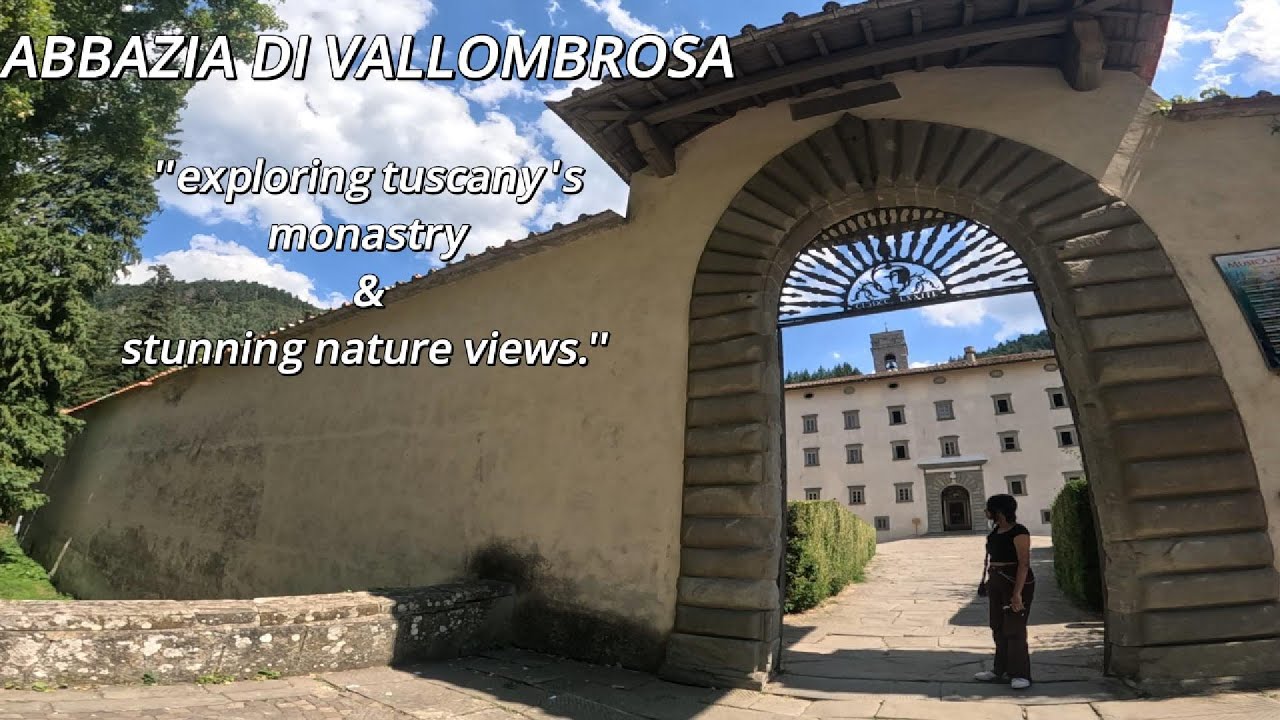 ABBAZIA DI VALLOMBROSA: ''Exploring Tuscany's Monastry & Stunning Nature Views''