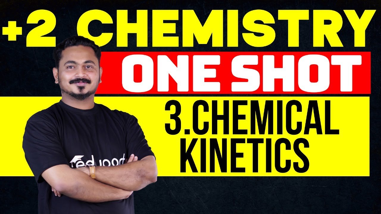 Plus Two Chemistry | Chapter 3 | Chemical Kinetics - One Shot | Eduport