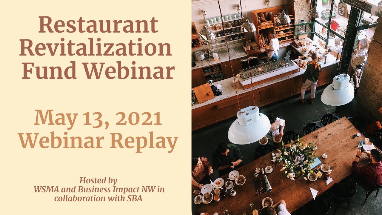 Restaurant Revitalization Webinar - May 13, 2021