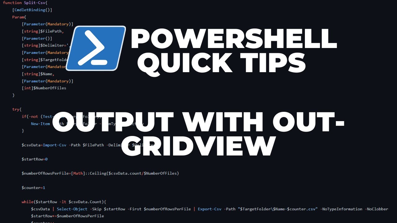 PowerShell Quick Tips : Output with Out-GridView