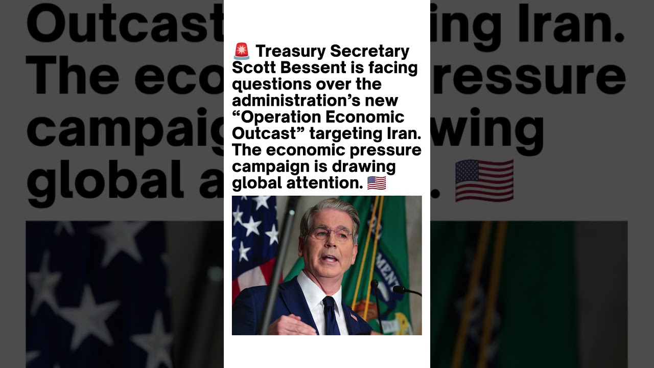 Bessent Launches &ldquo;Operation Economic Outcast&rdquo; 🚨