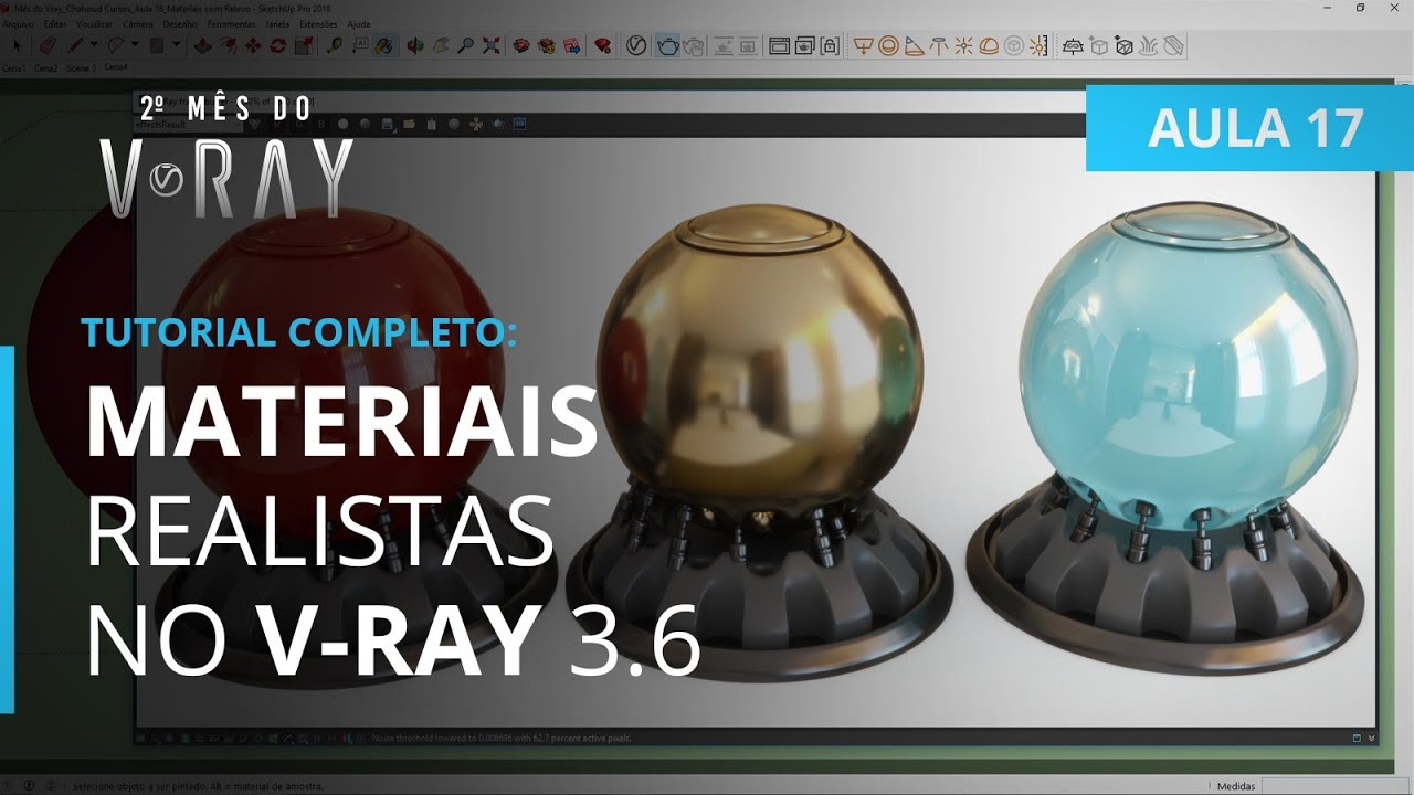 Vray 3.6 para SketchUp - Aula 17/30: Configurando Materiais Realistas no V-Ray 3.6 p/ SketchUp