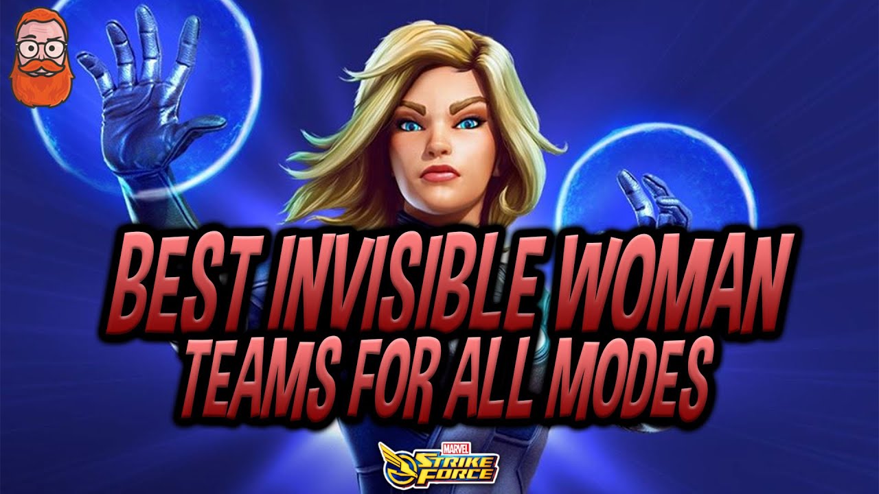 The Best Teams for Invisible Woman Raids, Blitz, & Arena - Marvel Strike Force - MSF