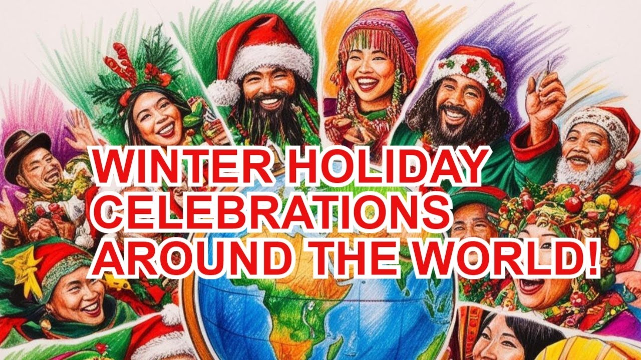 ❄️The Most Unique Winter Holiday Celebrations Around The World❄️