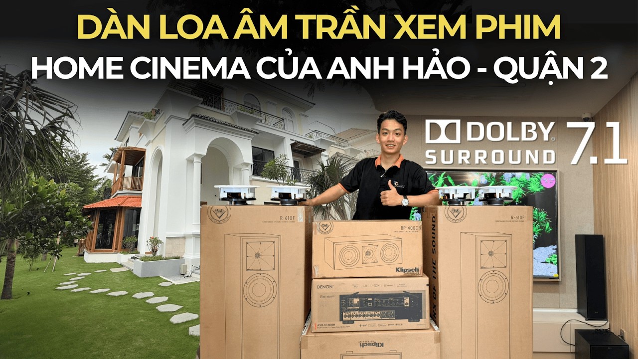 Dàn LOA ÂM TRẦN Xem phim tại nhà | Biến Phòng khách thành HOME CINEMA 7.1 đỉnh cao