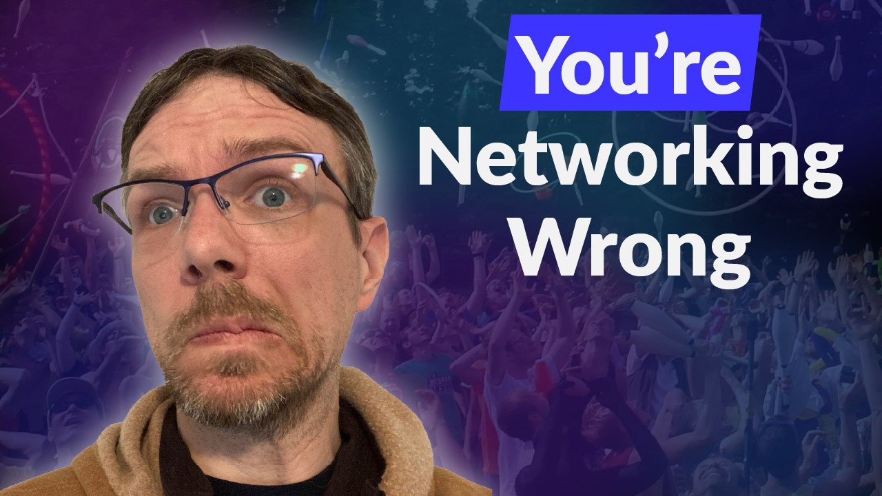 You're Networking Wrong: Joel Bash on the Position to Win Strategy