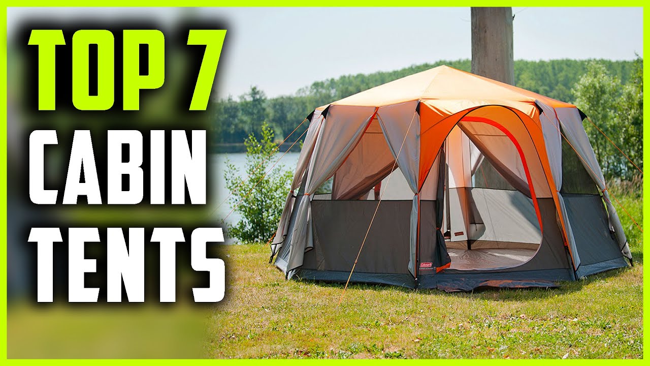 Best Cabin Tents 2023 | Top 7 Best Cabin Tents on Amazon