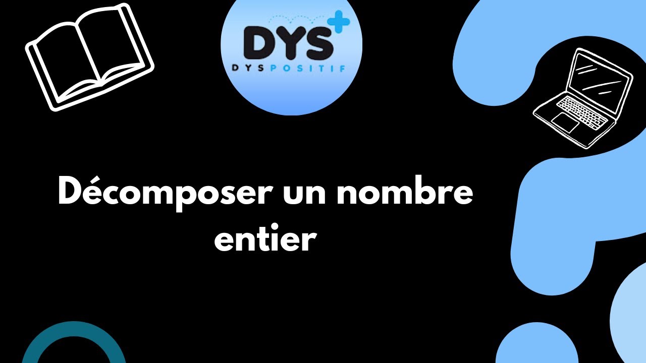 MATHS - 6EME - Je sais décomposer un nombre entier