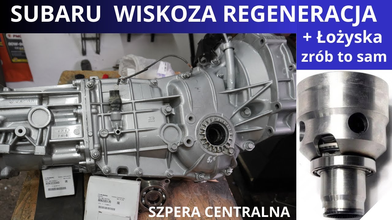 Subaru Wiskoza centralna  5M/T szpera regeneracja-wzmocnienie + łożyska  i uszczelniacze