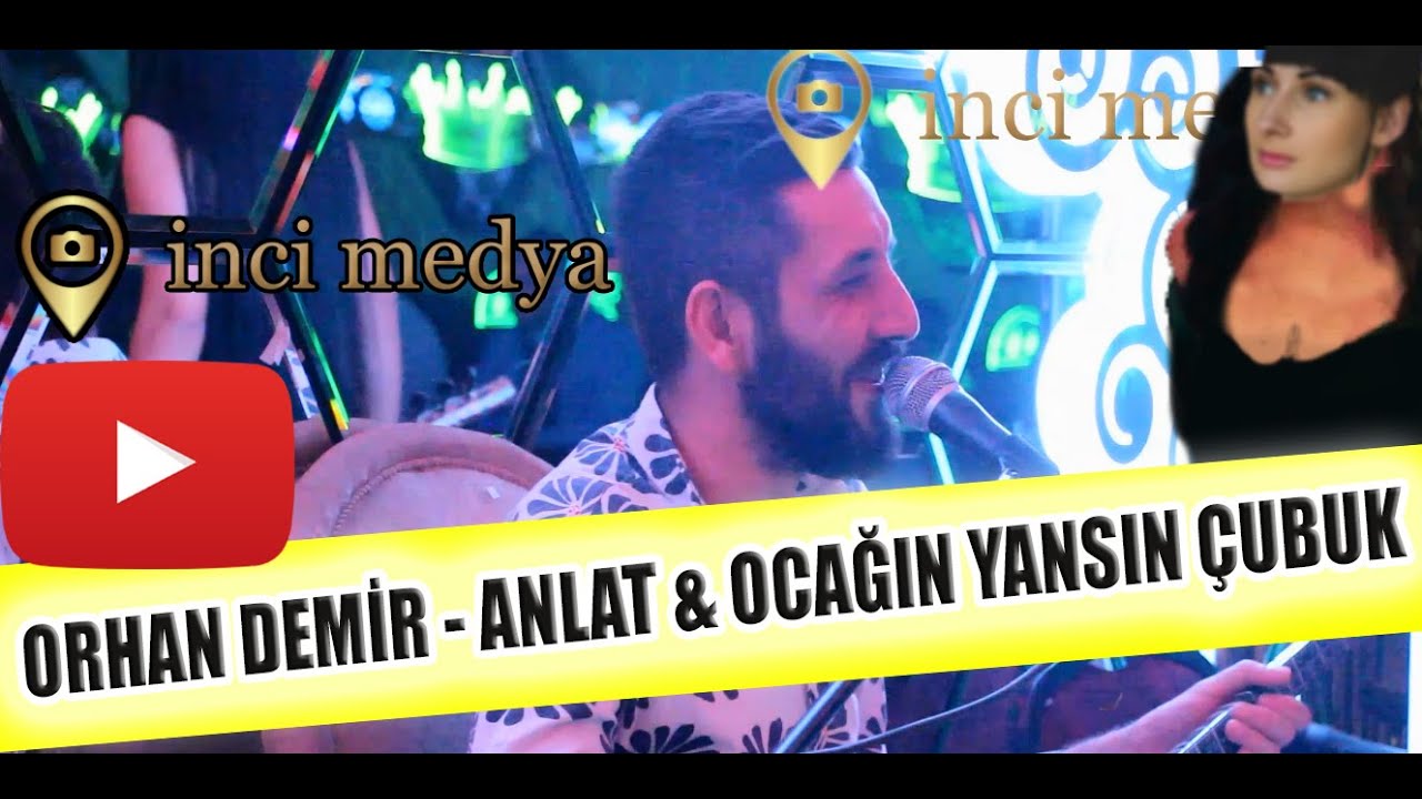Orhan Demir - Anlat & Ocağın Yansın Çubuk [ Canlı Performans 2020 ]