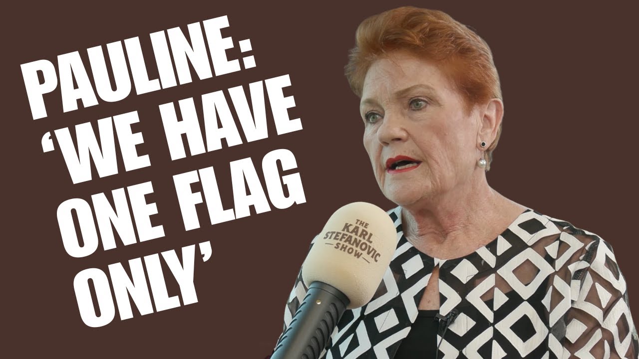 Pauline Says 'We Have One Flag - Not Three'