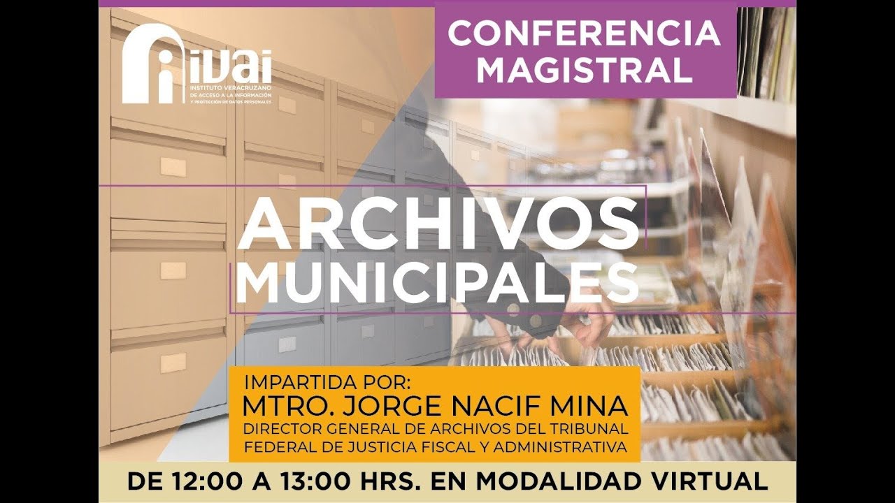 Conferencia Magistral "Archivos Municipales"