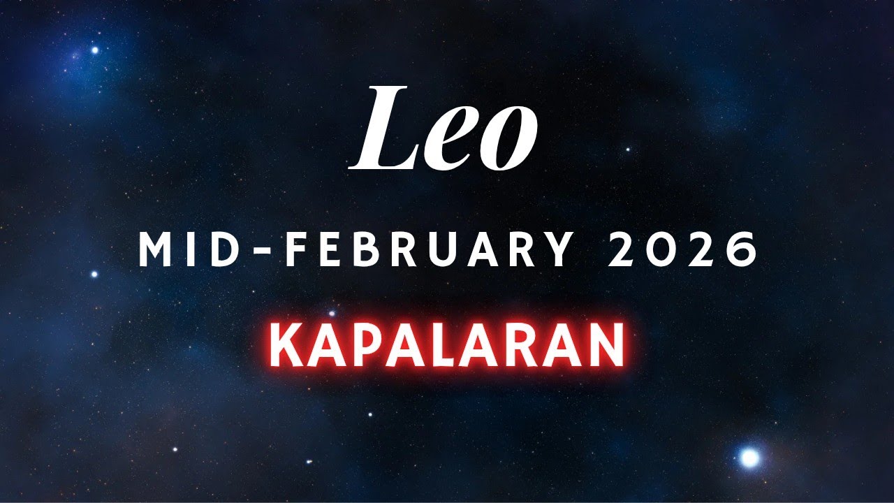 LEO ♡ Hala ka! Tiwala na Masisira?! Kailangan Mong Marinig ito Ngayong mid-February 2026 Kapalaran